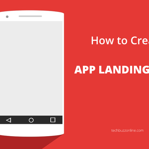 How to Build a Landing Page for Your Mobile App